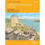 Osmanlı Kaleleri 1300-1810 - David Nicolle