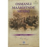 Osmanlı Maarifi'nde Musiki Türk Tarih Kurumu