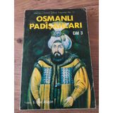 Osmanlı Padişahları - Cild 3 (Sahafiye Kitap)