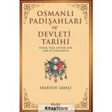 Osmanlı Padişahları Ve Devleti Tarihi - Ebubekir Subaşı