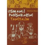 OSMANLI PADİŞAHLARINI TANIYALIM - HALDUN HÜREL