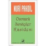 OSMANLI SİMİTÇİLERİ KASIDESI - NURI PAKDIL