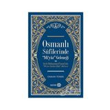 Osmanlı Sufilerinde - Osman Türer