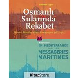 Osmanlı Sularında Rekabet - Süleyman Uygun
