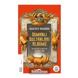 OSMANLI SULTANLARI ALBÜMÜ - MUSTAFA ARMAĞAN (ISBN:9789944491907)