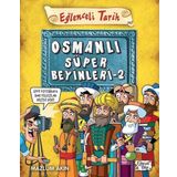 Osmanlı Süper Beyinleri 2 Eğlenceli Tarih