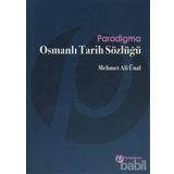 OSMANLI TARIH SÖZLÜĞÜ - MEHMET ALI ÜNAL