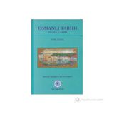 Osmanlı Tarihi 4. Cilt 2. Kısım 18. Yüzyıl İsmail Hakkı Uzunçarşılı Ciltli