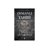 Osmanlı Tarihi - Adil Akkoyunlu