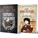 Osmanlı Tarihinde Efsaneler ve Gerçekler-Mütercim Mehmed Rüştü Paşa 2 Kitap Set - Halil Inalcık