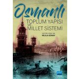 Osmanlı Toplum Yapısı ve Millet Sistemi - Nobel Yayınevi