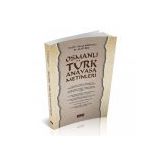 Osmanlı Türk Anayasa Metinleri - Savaş Yayınevi