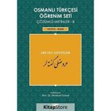 Osmanlı Türkçesi Öğrenim Seti Çözümlü Metinler 8 - Mehmet Kanar