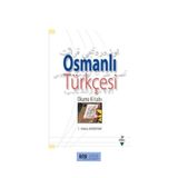 Osmanlı Türkçesi Okuma Kitabı - Grafiker Yayınları