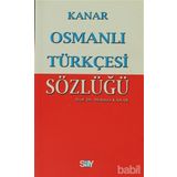 OSMANLI TÜRKÇESİ SÖZLÜĞÜ (KÜÇÜK BOY) - MEHMET KANAR