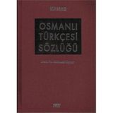 OSMANLI TÜRKÇESİ SÖZLÜĞÜ - MEHMET KANAR (ISBN:9786050200331)