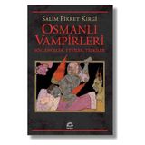 Osmanlı Vampirleri - Salim Fikret Kırgi