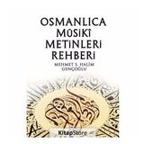 Osmanlıca Musiki Metinleri Rehberi - Mehmet S. Halim Gençoğlu