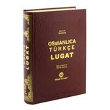 OSMANLICA TÜRKÇE LÜGAT - GENEL