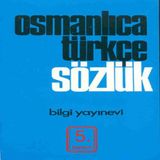 Osmanlıca Türkçe Sözlük 761882