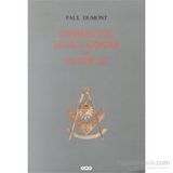 OSMANLICILIK, ULUSÇU AKIMLAR VE MASONLUK - PAUL DUMONT