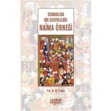 Osmanlıda Din Sosyolojisi; Naima Örneği - Ali Coşkun
