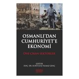 Osmanlı’dan Cumhuriyet’e Ekonomi - Kurtuluş Yılmaz Genç