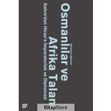 Osmanlılar ve Afrika Talanı - Mostafa Minawi