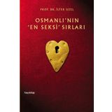 OSMANLININ EN SEKSI SIRLARI - İLTER UZEL