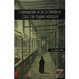 Osmanlı'nın Son Döneminde Gizli Din Taşıma Meselesi Halide Aslan