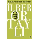 Osmanlı'yı Yeniden Keşfetmek 1