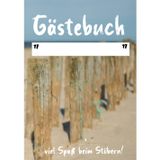 Ostsee Gästebuch für Ferienhäuser an der Ostsee: Tolles Gästebuch zum Eintragen mit Fotos für Ihre Gäste in Ihrem Ferienhaus