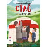 Otağ–en Eski Yuvamız- Cezve Çocuk