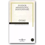 Öteki (Karton Kapak) – Dostoyevski, Klasik Rus Edebiyatı, Roman - Hayır