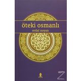 Öteki Osmanlı - Erdal Noyan