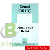 OTHELLONUN DELISI - KEMAL ORUÇ