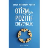 Otizm İçin Pozitif Ebeveynlik - Serenad Yayınları