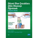 Otizmi Olan Çocuklara Zihin Okumayı Öğretmek - Çalışma Kitabı - Patricia Howlin Julie Hadwin Simon Baron Cohen
