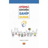 Otizmli Çocuğa Sahip Olmak Ferhat Toper