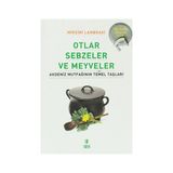 Otlar Sebzeler ve Meyveler - Mirsini Lambraki