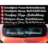 Oto Sticker Arka Cam Söz Özel Yazı Stickeri Büyük Cam Yazısı