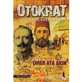 OTOKRAT - ÖMER ATA AKIN