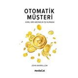 Otomatik Müşteri Karlı Bir Abonelik İşi Kurmak - John Warillow