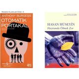 Otomatik Portakal - Anthony Burgess - Haziranda Ölmek Zor - Hasan Hüseyin