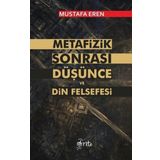 Otorite Metafizik Sonrası Düşünce Din Felsefesi
