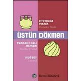 OTOYOLDA PIKNIK PADİŞAH-I HALI OSMAN ULUĞ BEY - ÜSTÜN DÖKMEN