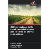 Ottimizzazione delle condizioni della serra per le talee di Stevia rebaudiana