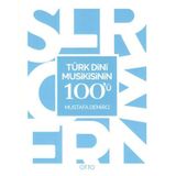 Otto Yayınları - Türk Dini Musikisinin 100'ü