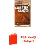 Ötüken Neşriyat Atilla'nın Kamçısı + Türk Klasiği Hediye