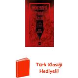 Ötüken Neşriyat Hançerdeki Yara Izleri - Bir Şehrin Içinden Geç... + Türk Klasiği Hediye - Hayır